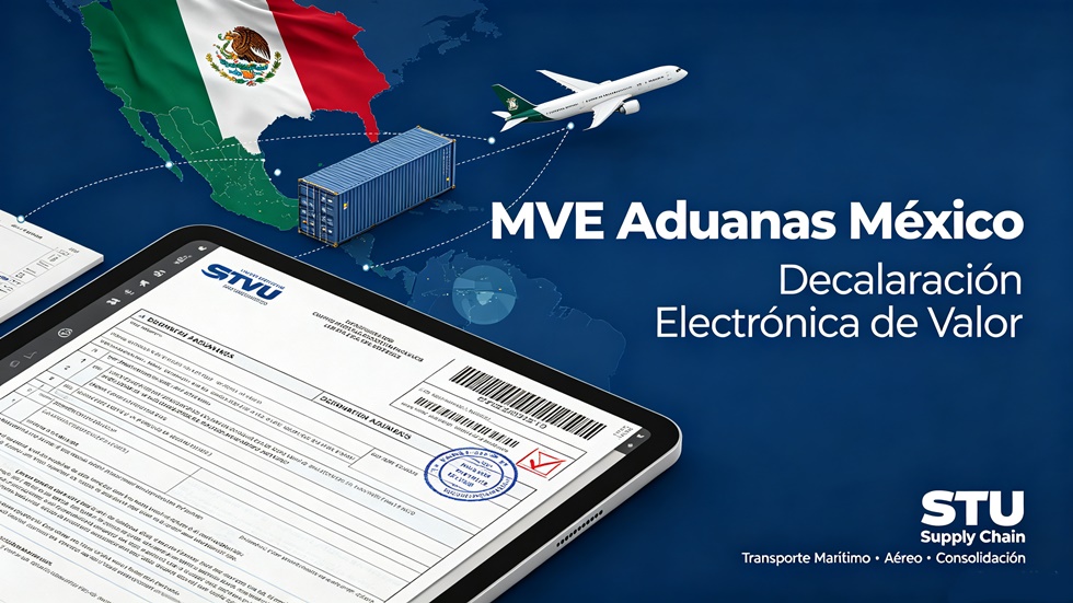 Conozca la nueva obligaci&oacute;n de valoraci&oacute;n aduanera, los documentos requeridos y c&oacute;mo evitar retenciones, multas y retrasos en sus importaciones. STU le apoya con transporte mar&iacute;timo, a&eacute;reo, consolidaci&oacute;n y almacenamiento desde China hacia M&eacute;xico.