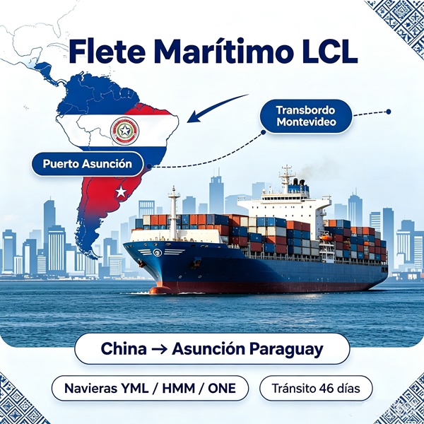 Servicio de flete marítimo LCL de China a Asunción Paraguay con transbordo en Montevideo, bandera de Paraguay y ruta marítima