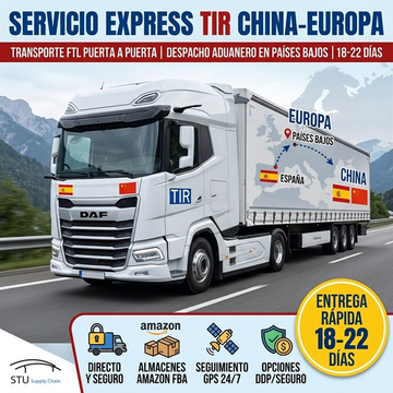Servicio Express TIR China-Europa, transporte FTL puerta a puerta y despacho aduanero en Países Bajos